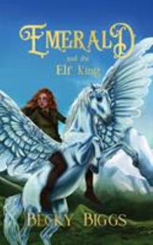 Emerald: And the Elf King