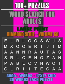 Word Search for Adults: More Games, For Adults, Large Letter High Definition Select Words (Diamond Serie)