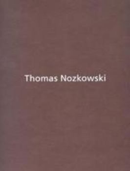 Paperback Thomas Nozkowski - Works on Paper Book