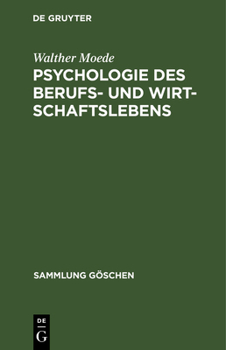 Hardcover Psychologie des Berufs- und Wirtschaftslebens [German] Book