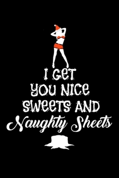 Paperback Notebook: Sexy Christmas Naughty Sheets Funny Gift 120 Pages, 6X9 Inches, Dot Grid Book