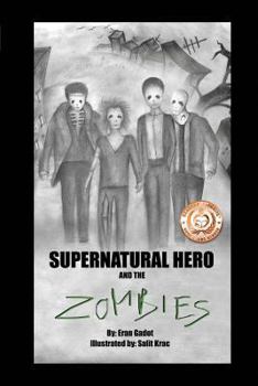 Paperback Supernatural Hero and the Zombies Book
