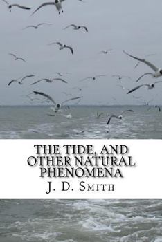 Paperback The Tide, and Other Natural Phenomena Book