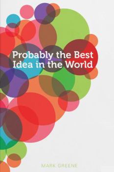 Paperback Probably the Best Idea in the World Book