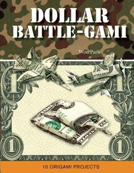 Spiral-bound Dollar Battle-Gami (Mass Market) Book