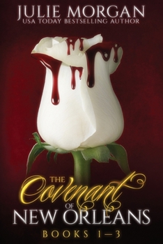 Paperback The Covenant of New Orleans: Books 1-3 Book