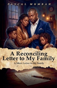 Paperback A Reconciling Letter to my Family Book