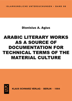 Paperback Arabic Literary Works as a Source of Documentation for Technical Terms of the Material Culture Book