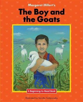 The Boy And the Goats (Beginning to Read-Fairy Tales and Folklore) - Book  of the Beginning-To-Read ~ español