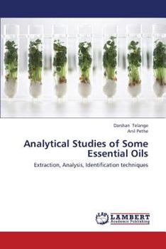 Paperback Analytical Studies of Some Essential Oils Book