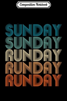 Composition Notebook: Sunday Runday - Vintage Retro Fitness Sport Pullover Hoodie Journal/Notebook Blank Lined Ruled 6x9 100 Pages