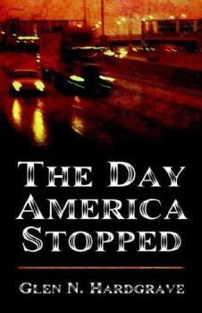 Paperback The Day America Stopped Book