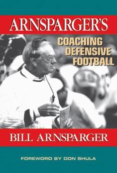 Hardcover Arnsparger's Coaching Defensive Football Book
