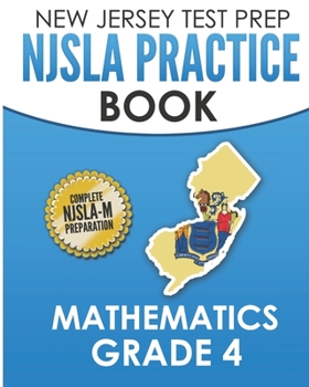 Paperback NEW JERSEY TEST PREP NJSLA Practice Book Mathematics Grade 4: Complete Preparation for the NJSLA-M Book