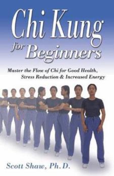 Paperback Chi Kung for Beginners Book