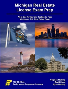 Paperback Michigan Real Estate License Exam Prep: All-in-One Review and Testing to Pass Michigan's PSI Real Estate Exam Book