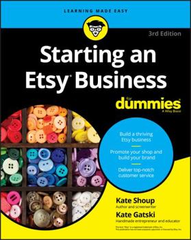 Starting an Etsy Business for Dummies - Book  of the Dummies