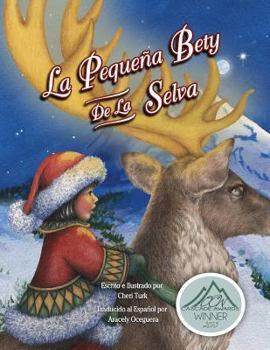 Paperback La Pequeña Bety De La Selva [Spanish] Book