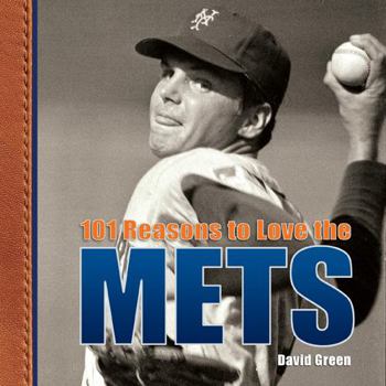 Hardcover 101 Reasons to Love the Mets Book