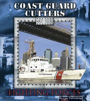 Library Binding Coast Guard Cutters at Sea Book