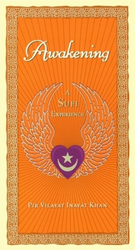Paperback Awakening: A Sufi Experience Book