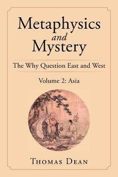 Paperback Metaphysics and Mystery: The Why Question East and West Book