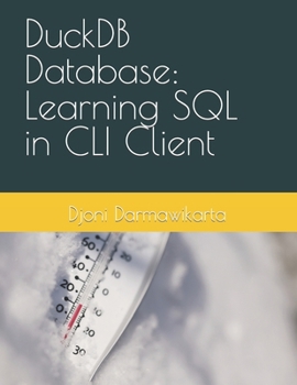 Paperback DuckDB Database: Learning SQL in CLI Client Book