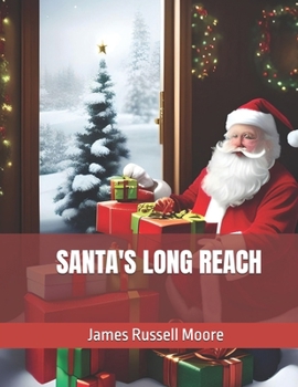 Paperback Santa's Long Reach Book