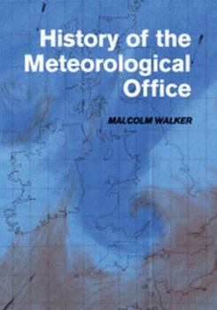 Paperback History of the Meteorological Office Book