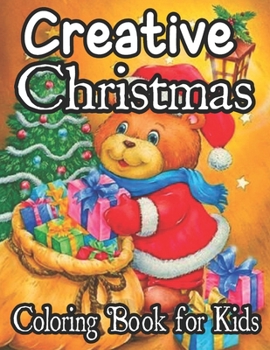 Paperback Christmas Coloring Book For Kids: A Christmas Coloring Books with Fun Easy and Relaxing Pages Gifts for Boys Girls Kids Ages 8-12 Book