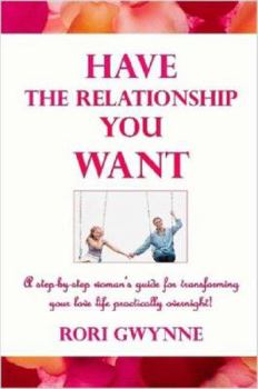 Paperback Have the Relationship You Want Book