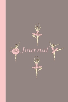 Paperback Journal: Ballerinas (Pink and Tan) 6x9 - DOT JOURNAL - Journal with dot grid paper - dotted pages with light grey dots Book