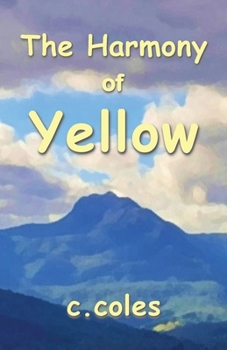 Paperback The Harmony of Yellow Book