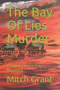 Paperback The Bay of Lies Murder: A Saint James City Mystery Book