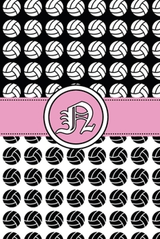 N: Volleyball Notebook Monogram Initial N Personalized Volleyball Gift for Players Coach Students Teachers (Volleyball Lovers)