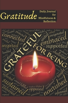 Paperback Gratitude Journal: A Six Month Guide To Cultivate An Attitude Of Gratitude and Mindfulness: Gratitude Journal, Diary, Planner Book