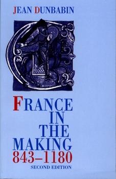 Paperback France in the Making 843-1180 Book