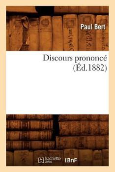 Paperback Discours Prononcé (Éd.1882) [French] Book