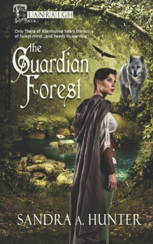 The Guardian Forest - Book  of the Elanraigh