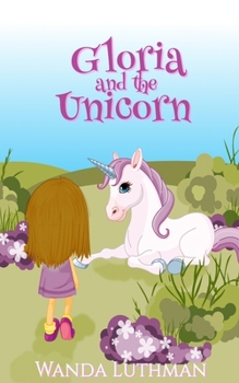 Paperback Gloria and the Unicorn Book