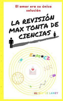 Paperback La revisión max tonta de ciencias [Spanish] Book