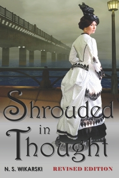 Paperback Shrouded in Thought: Victorian Chicago Mysteries #2 Book