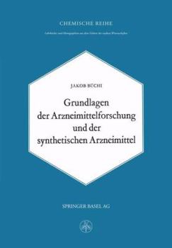 Paperback Grundlagen Der Arzneimittelforschung Und Der Synthetischen Arzneimittel [German] Book