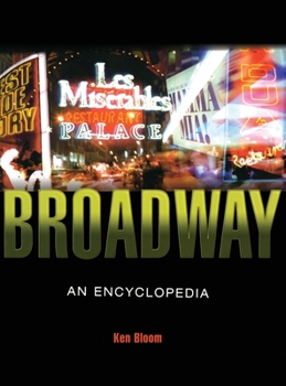 Hardcover Broadway: An Encyclopedia Book