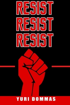 Paperback Resist Resist Resist Book