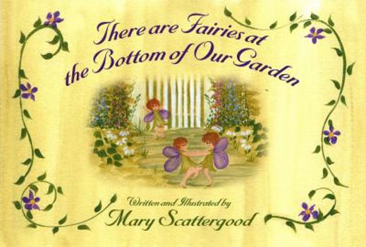 Hardcover There are Fairies at the Bottom of Our Garden Book