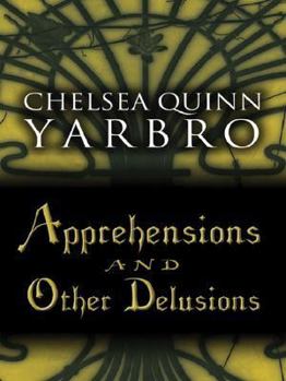 Hardcover Five Star Science Fiction/Fantasy - Apprehensions and Other Delusions Book