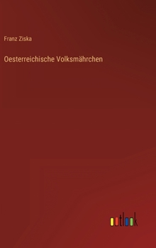 Hardcover Oesterreichische Volksmährchen [German] Book