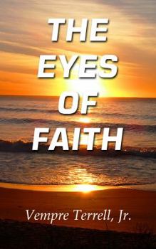 Paperback The Eyes of Faith Book