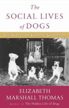 Hardcover The Social Lives of Dogs Book